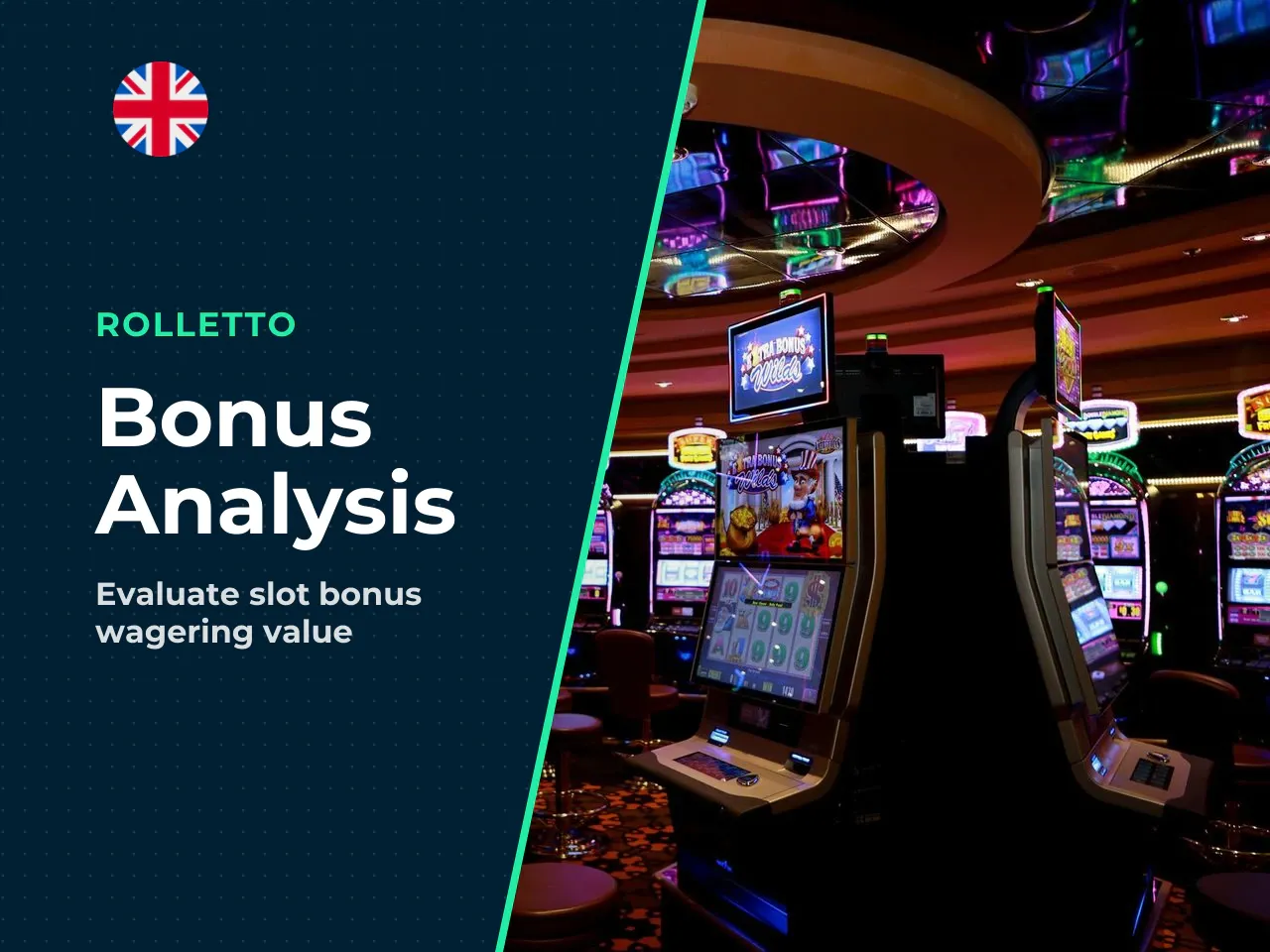When a Casino Bonus Adds Value